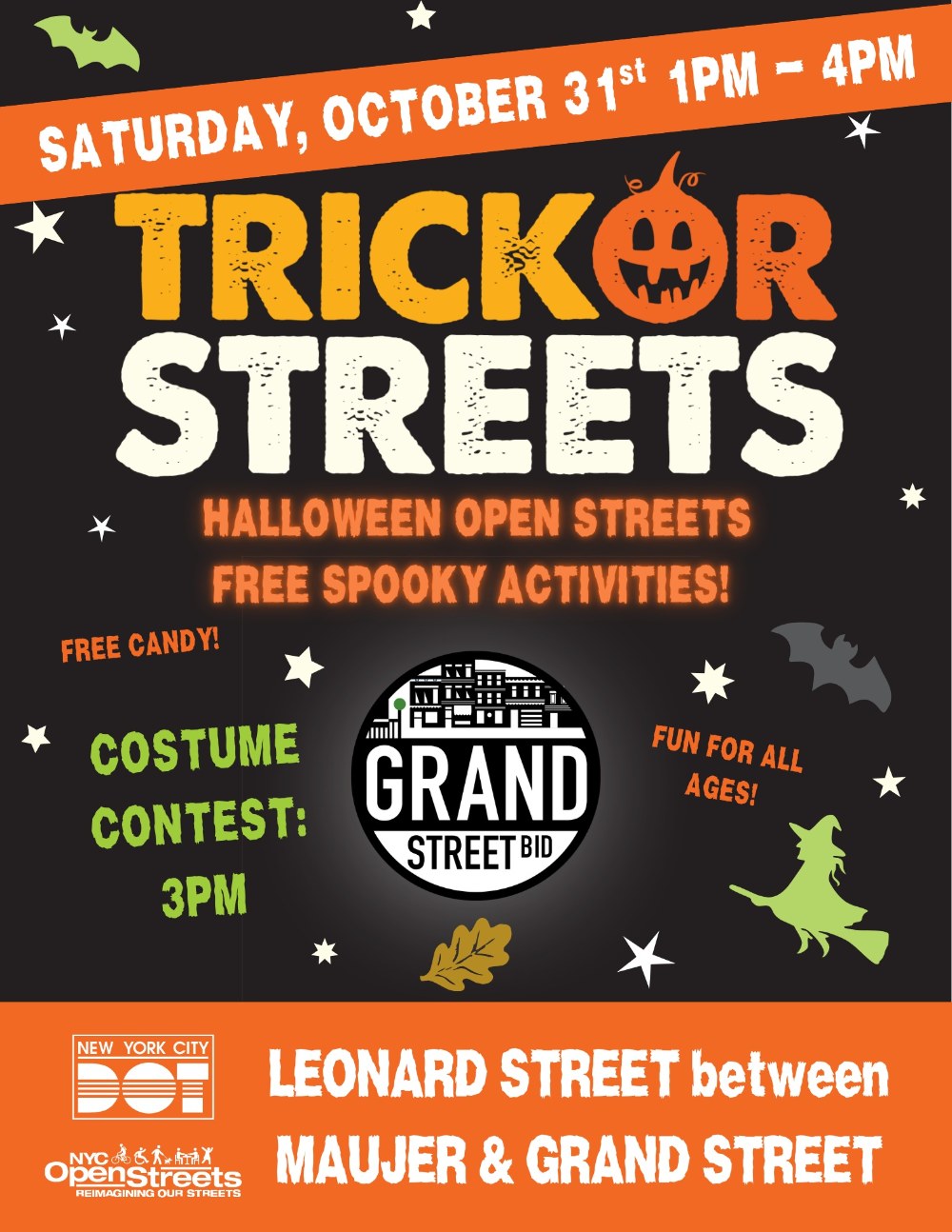 Flyer for the Grand Street BID Trick-or-Streets on Leonard Street, Halloween 1–4pm