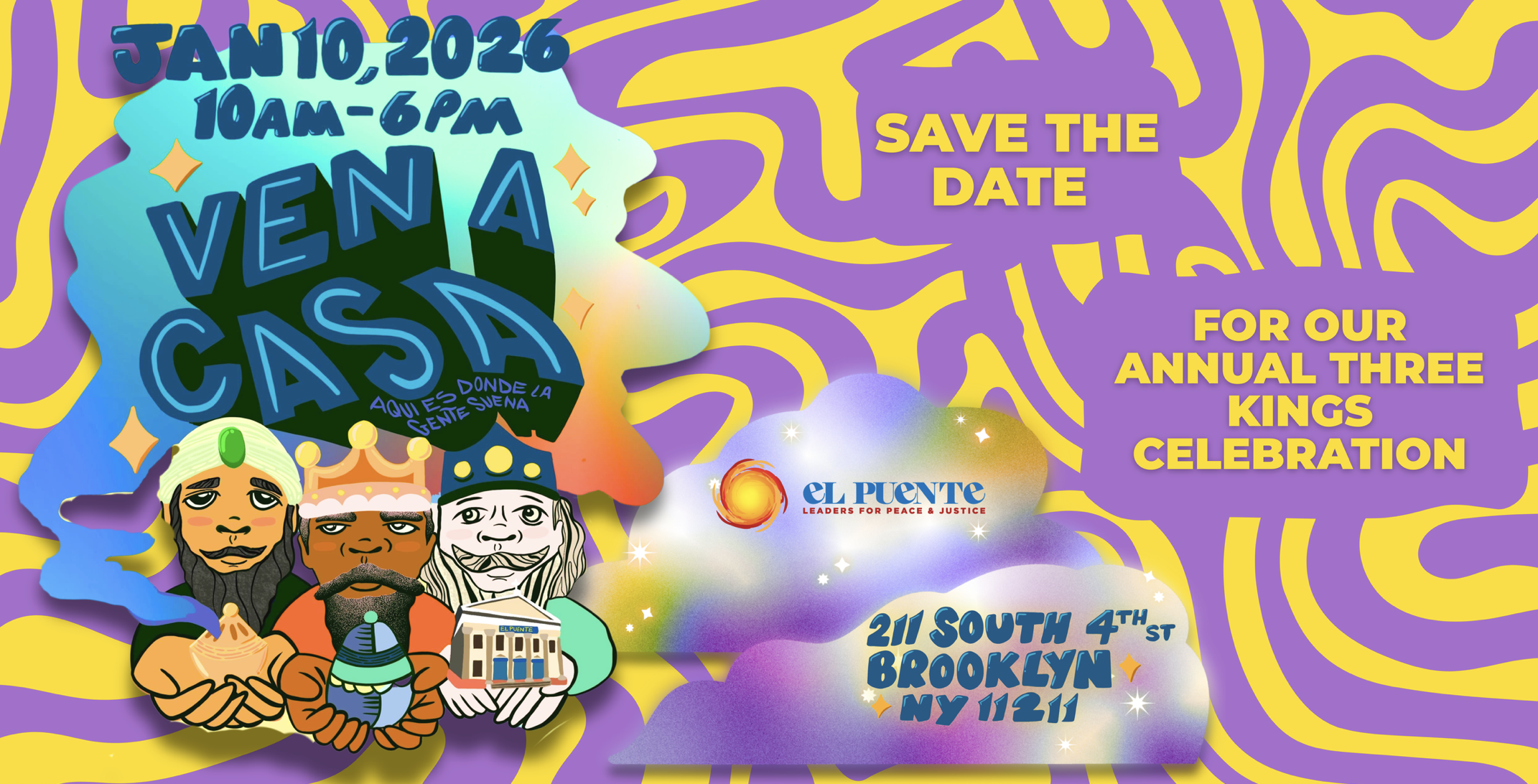 Ven A Casa: Aquí Es Donde La Gente Sueña (Three Kings Day Celebration)