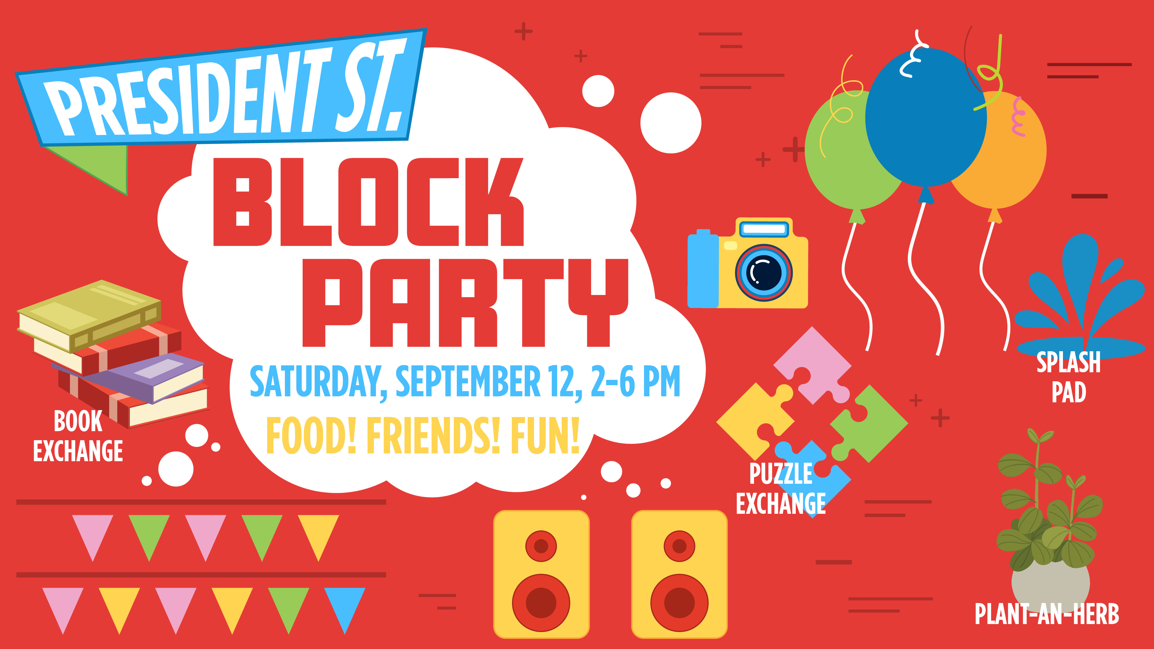 President Street Block Party